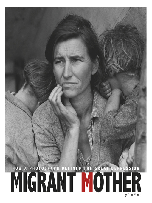Title details for Migrant Mother by Don Nardo - Available